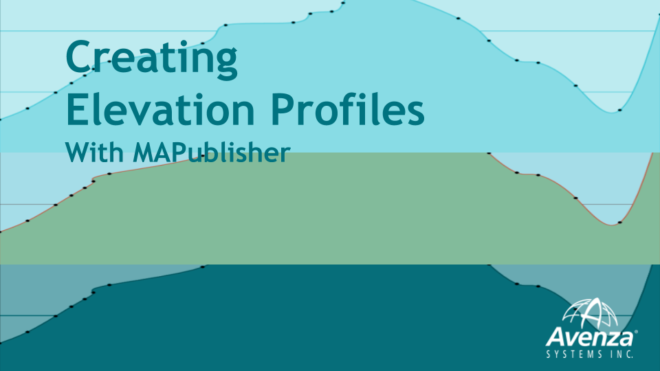 MAPublisher Elevation Profiles Blog