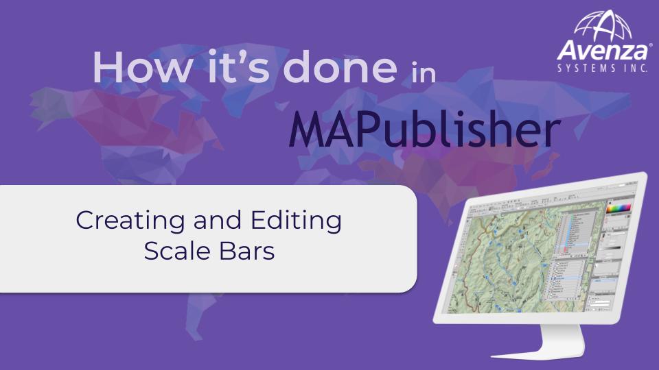 Creating and Editing Scale Bars MAPublisher
