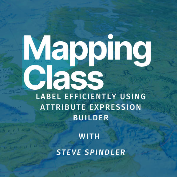 Mapping Class: Efficient Labeling using attribute expression builder ...
